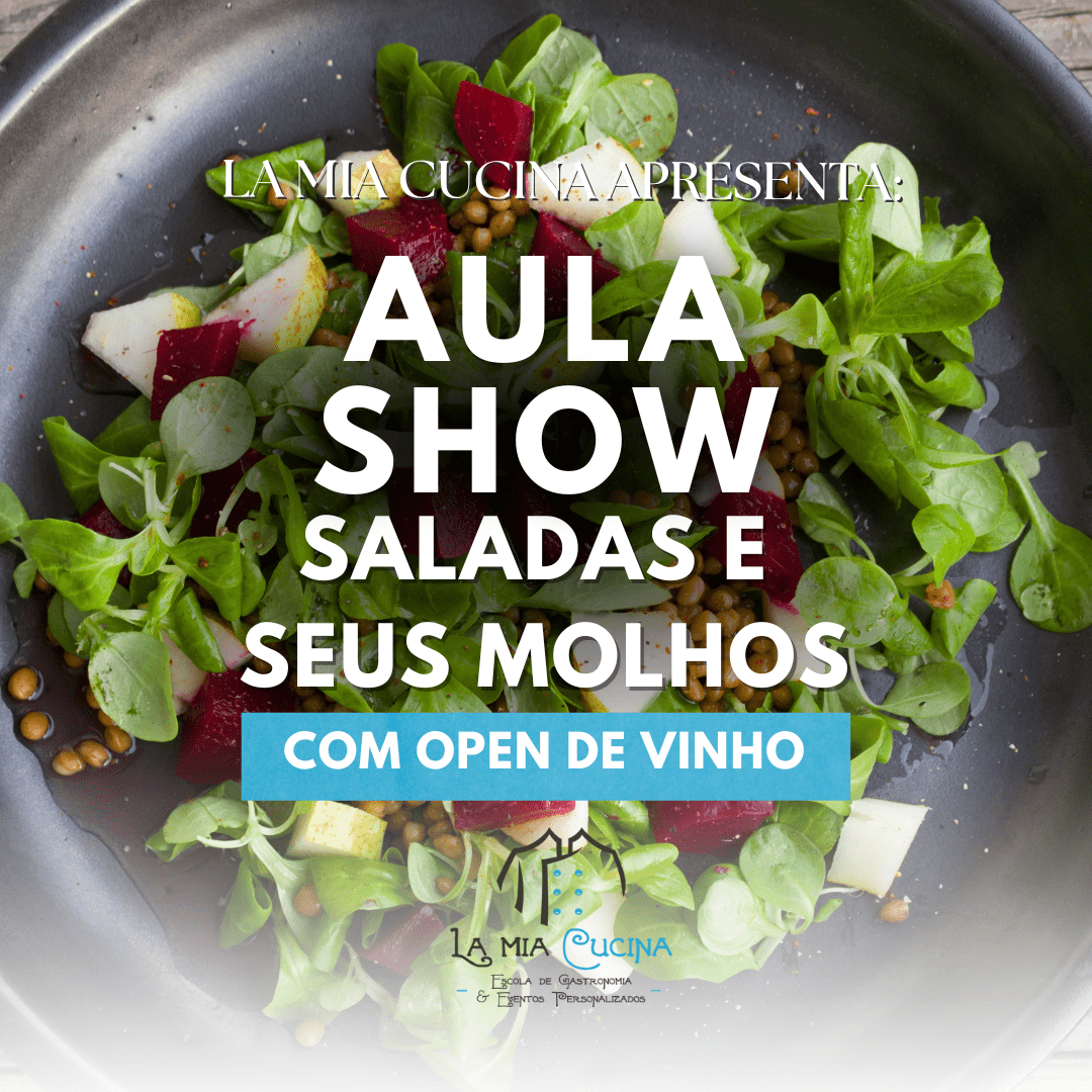 la mia cucina cursos de gastronomia aula show saladas e seus molhos