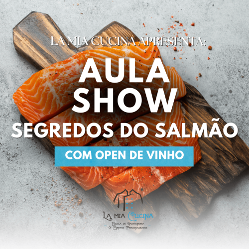 la mia cucina cursos de gastronomia aula show segredos do salmao